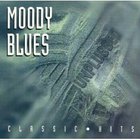 The Moody Blues - Classic Hits