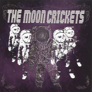 The Moon Crickets LP