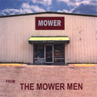 The Mower Men - Mower