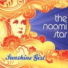 The Naomi Star - Sunshine Girl