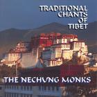 The Nechung Monks Traditional Chants of Tibet