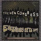 The New Congress - Everybody Gets Up