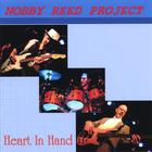 The Nobby Reed Project - Heart In Hand