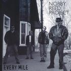 The Nobby Reed Project - Every Mile