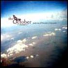 The October - Push Me Off the Side of the Earth