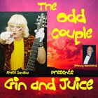 The Odd Couple - Gin & Juice
