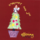 The Offering - Comfort and Joy