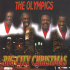 The Olympics - Big City Christmas