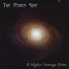 The Other Side - A Higher Vantage Point