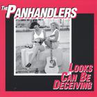 The Panhandlers - Looks Can Be Deceiving