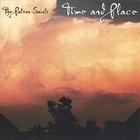 The Patron Saints - Time And Place