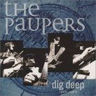 The Paupers - Dig Deep 1966-1968