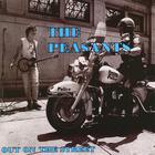 The Peasants - Out On The Street