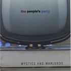 The People's Party - Mystics and Warlords