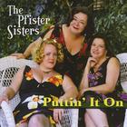 The Pfister Sisters - Puttin' It On