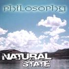 The Philosophy - Natural State