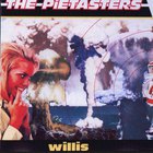 The Pietasters - Willis