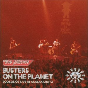 Busters On The Planet (Live)