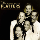 The Platters - The Magic Touch: An Anthology - 1 CD 1