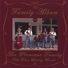 The Pleasant Family Old Time String Band - The Family Album