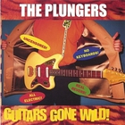 The Plungers - Guitars Gone Wild