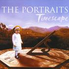 THE PORTRAITS - Timescape