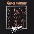 The Prime Movers - Museum
