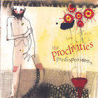 The Proclivities - Predispositions