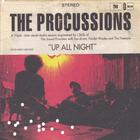 The Procussions - UP ALL NIGHT