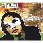 The Purrs - The Chemistry That Keeps Us Together