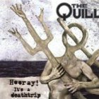 The Quill - The Quill