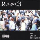 The Rebirth - The Great Deceiver