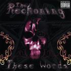 The Reckoning - These Words