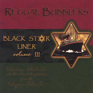 Black Star Liner featuring Virgin Island Artists Vol. 3