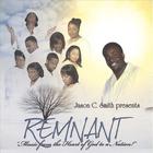 The Remnant - Jason C. Smith Presents Remnant