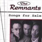 The Remnants - Songs For Sale