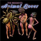 The Residents - Animal Lover CD 2