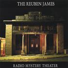 The Reuben James - Radio Mystery Theater