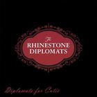 The Rhinestone Diplomats - Diplomats for Cutie