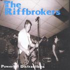 The Riffbrokers - Powerful Distraction