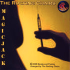 The Rocking Chairs - Magic Jack