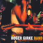 The Roger Girke Band - My Baby Loves That Stuff