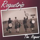 The Rogues - RogueTrip