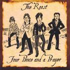 The Roost - Four Pence and a Prayer