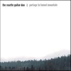 the Rosette Guitar Duo - Portage to Tunnel Mountain