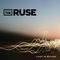 The Ruse - Light In Motion