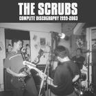 The Scrubs - Complete Discography 1999-2003