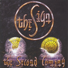 The Sign - The Second Coming