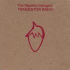 The Slipshod Swingers - Transistor Radio