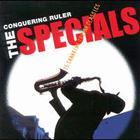 The Specials - The Conquering Ruler